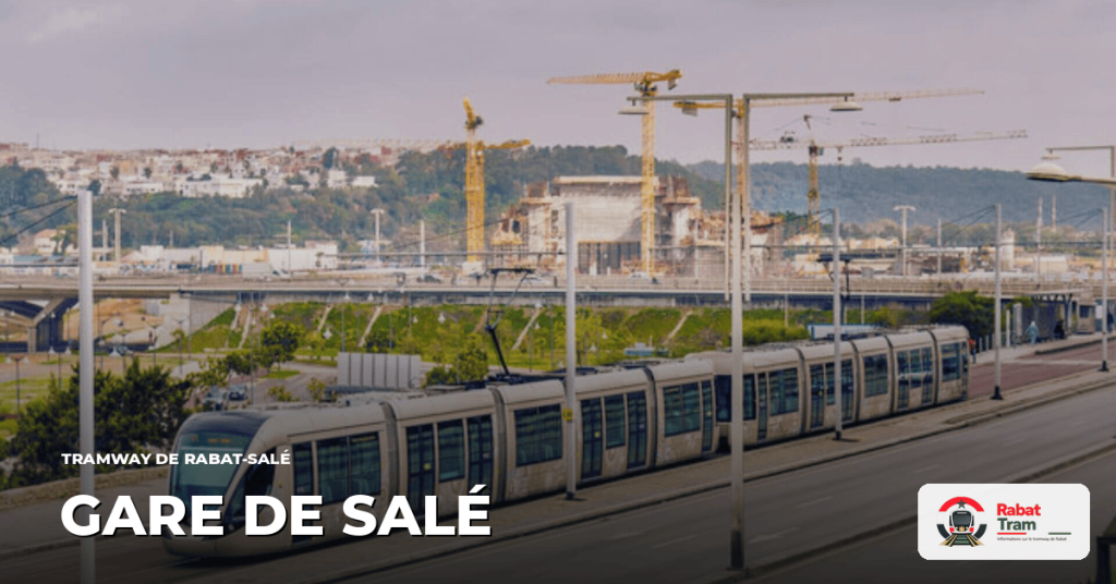 Station Gare de Salé sur la Ligne 1, tramway de Rabat-Salé